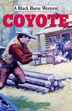 Coyote (eBook, ePUB) - Clinton, Lee