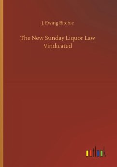 The New Sunday Liquor Law Vindicated