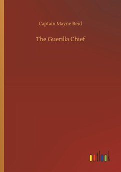 The Guerilla Chief