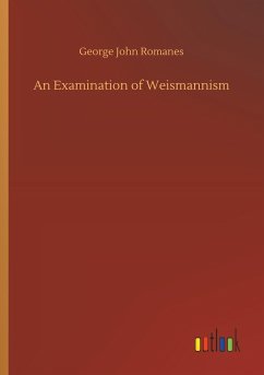 An Examination of Weismannism