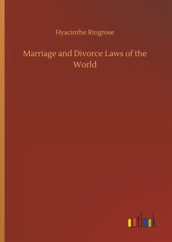 Marriage and Divorce Laws of the World