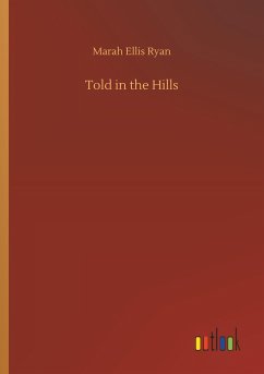 Told in the Hills