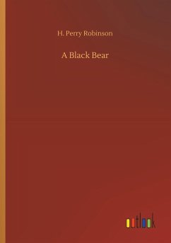 A Black Bear - Robinson, H. Perry
