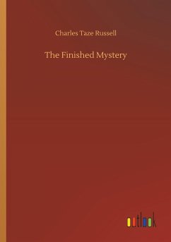 The Finished Mystery - Russell, Charles Taze