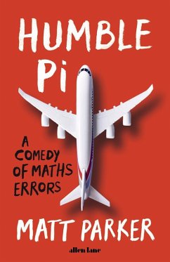 Humble Pi (eBook, ePUB) - Parker, Matt