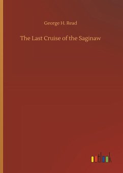 The Last Cruise of the Saginaw