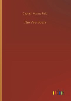 The Vee-Boers - Reid, Captain Mayne