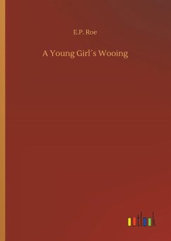 A Young Girl´s Wooing