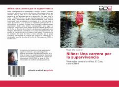 Niñez: Una carrera por la supervivencia