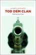 Tod dem Clan - Bild 1