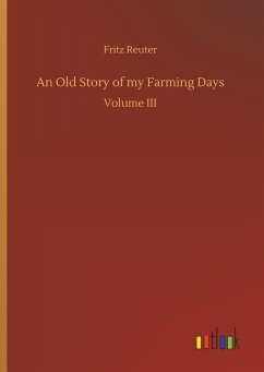 An Old Story of my Farming Days