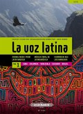 La Voz Latina -- Choral Music from Latin America for Satb Choir