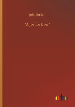 &quote;A Joy for Ever&quote;