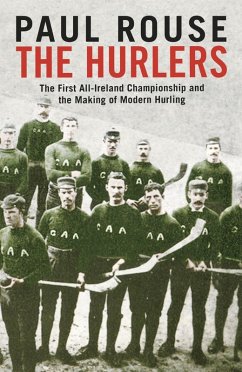 The Hurlers (eBook, ePUB) - Rouse, Paul