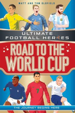 Cover Road to the World Cup (Ultimate Football Heroes - the Number 1 football series) (eBook, ePUB)