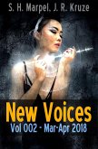 New Voices Vol 002 Mar-Apr 2018 (Speculative Fiction Parable Collection) (eBook, ePUB)