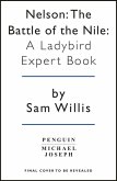 The Battle of The Nile (eBook, ePUB) The Battle of The Nile (eBook, ePUB)
