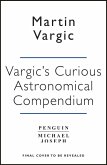 Vargic's Curious Cosmic Compendium (eBook, ePUB)