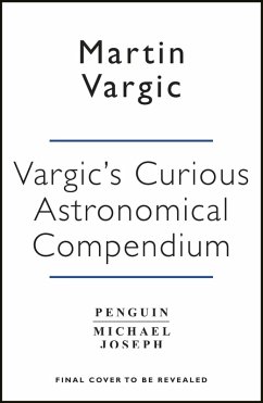 Vargic's Curious Cosmic Compendium (eBook, ePUB) - Vargic, Martin