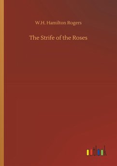 The Strife of the Roses