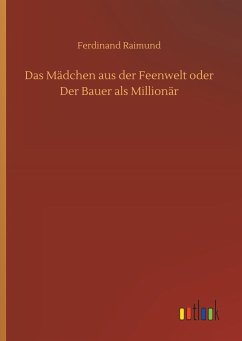 Cover Das Mädchen aus der Feenwelt oder Der Bauer als Millionär