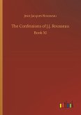 The Confessions of J.J. Rousseau The Confessions of J.J. Rousseau