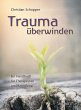 Trauma überwinden - Bild 1