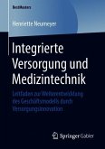 Integrierte Versorgung und Medizintechnik