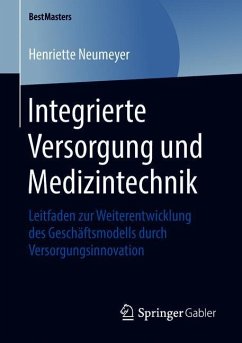 Integrierte Versorgung und Medizintechnik - Neumeyer, Henriette