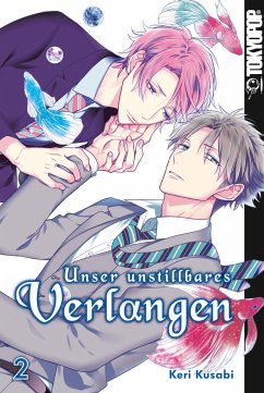 nser unstillbares Verlangen / Unser unstillbares Verlangen Bd.2 - Kusabi, Keri