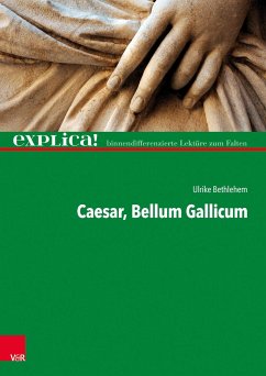 Cäsar, Bellum Gallicum - Bethlehem, Ulrike