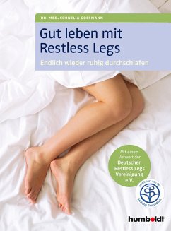 Gut leben mit Restless Legs - Goesmann, Cornelia