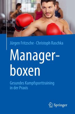 Managerboxen - Fritzsche, Jürgen;Raschka, Christoph