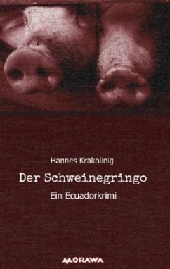 Der Schweinegringo - Krakolinig, Hannes