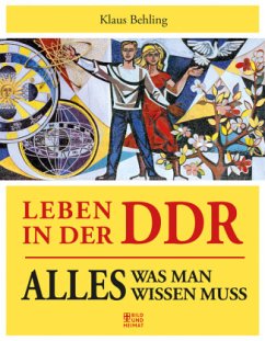 Leben in der DDR - Behling, Klaus