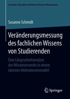 Veränderungsmessung des fachlichen Wissens von Studierenden - Schmidt, Susanne