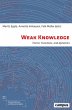 Weak Knowledge - Forms, Functions, and... - Bild 1