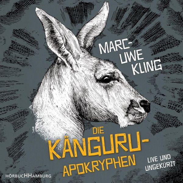 Die Känguru-Apokryphen / Känguru Chroniken Bd.4 (4 Audio-CDs) von Marc-Uwe  Kling - Hörbücher portofrei bei bücher.de