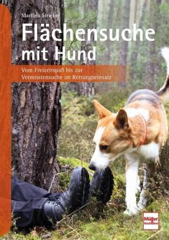 Flächensuche mit Hund - Stricker, Martina