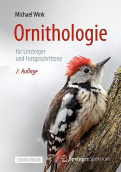 Ornithologie für Einsteiger und Fortgeschrittene - Wink, Michael