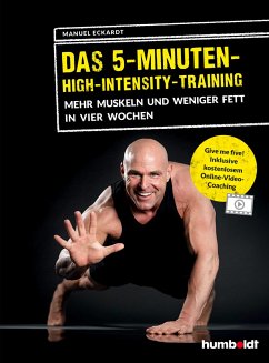 Das 5-Minuten-High-Intensity-Training - Eckardt, Manuel