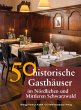 50 historische Gasthäuser im... - Bild 1