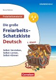 Deutsch Klasse 1 - Die große Freiarbeits-Schatzkiste