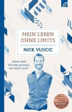 Mein Leben ohne Limits - Vujicic, Nick