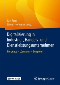 Digitalisierung in Industrie-, Handel- und Dienstleistungsunternehmen