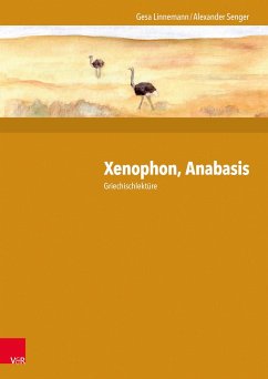 Xenophon, Anabasis - Linnemann, Gesa;Senger, Alexander