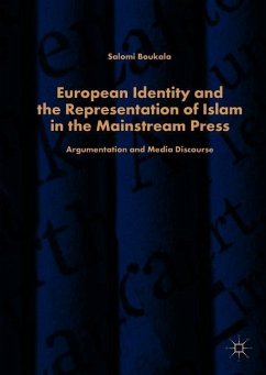 European Identity and the Representation of Islam in the Mainstream Press - Boukala, Salomi