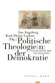 Politische Theologien der Demokratie