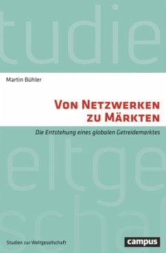 Von Netzwerken zu Märkten - Bühler, Martin