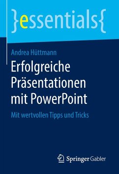 Erfolgreiche Präsentationen mit PowerPoint - Hüttmann, Andrea